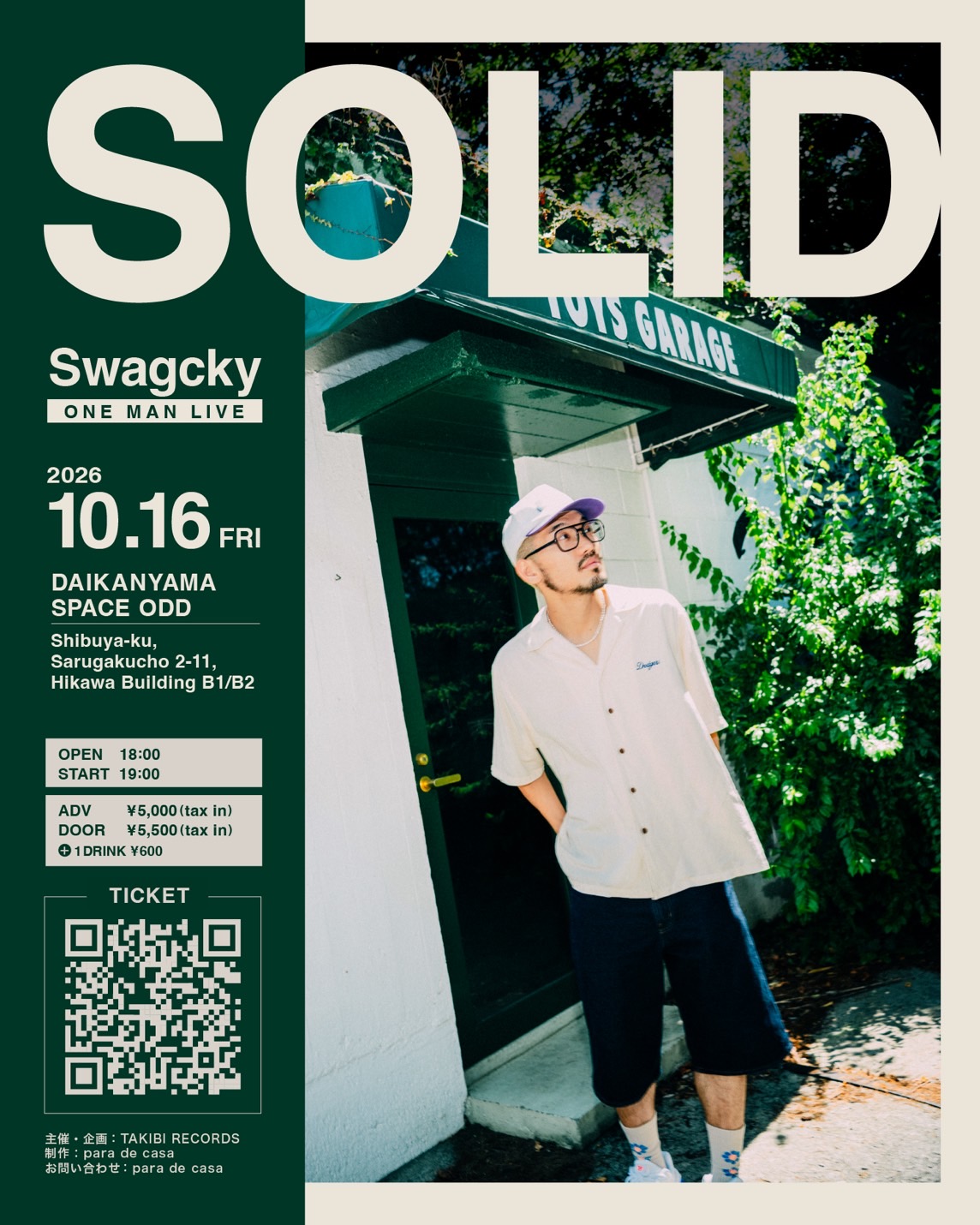 SOLID — Swagcky ONE MAN LIVE、2026年10月16日、代官山SPACE ODD